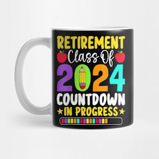 Retirement Class Of 2024   In Progress Teacher Mug